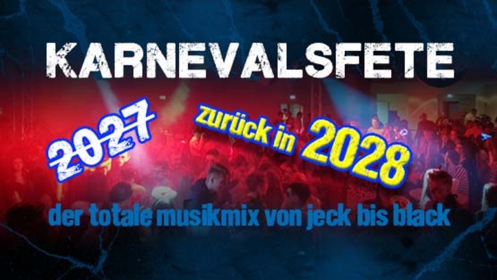 Karnevalsfete 2028 Karnevalsfete 2028